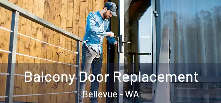  Balcony Door Replacement Bellevue - WA