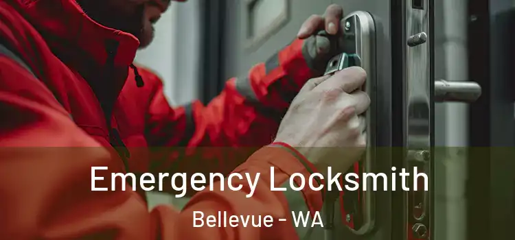  Emergency Locksmith Bellevue - WA