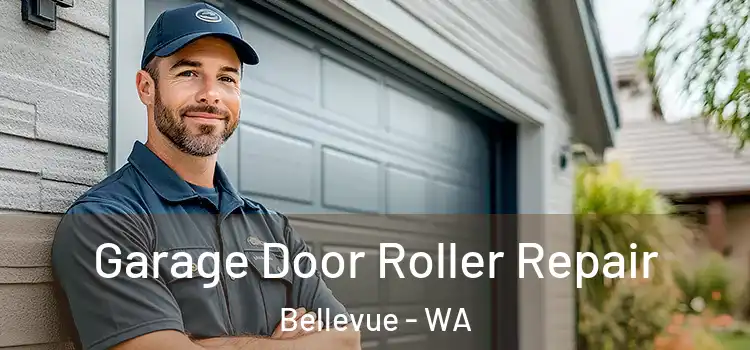 Garage Door Roller Repair Bellevue - WA
